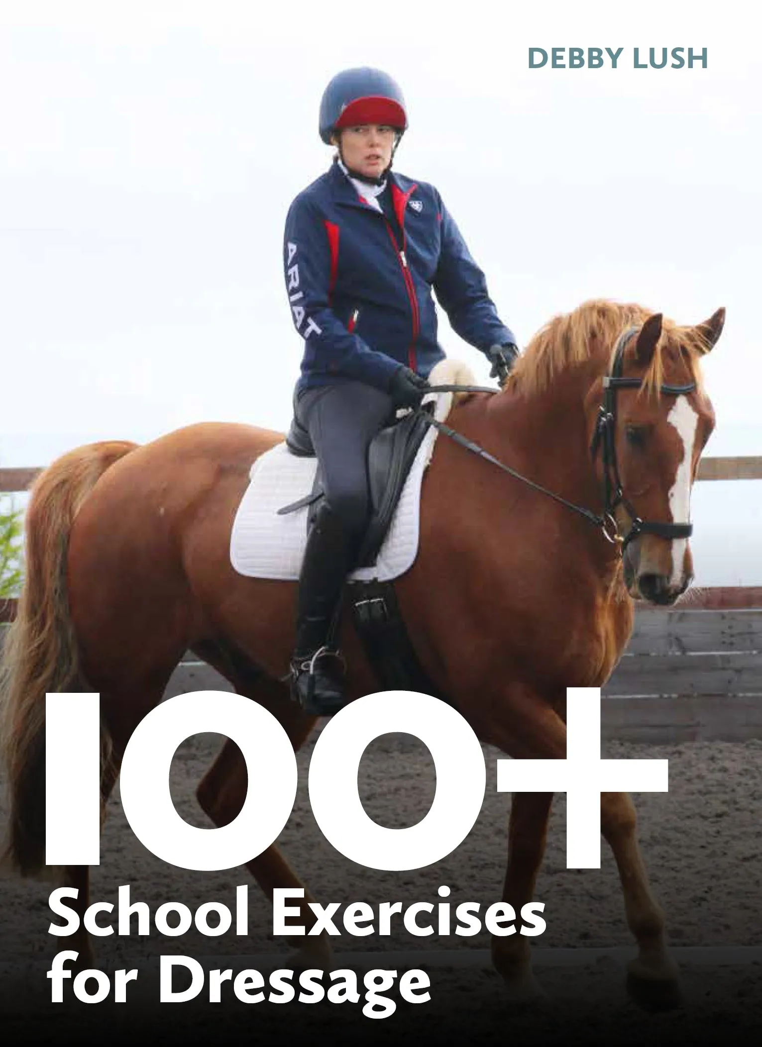 100  School Exercises for Dressage